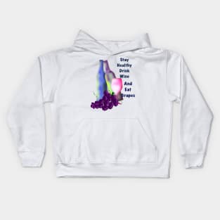 Drink Wine and Eat Grapes Kids Hoodie